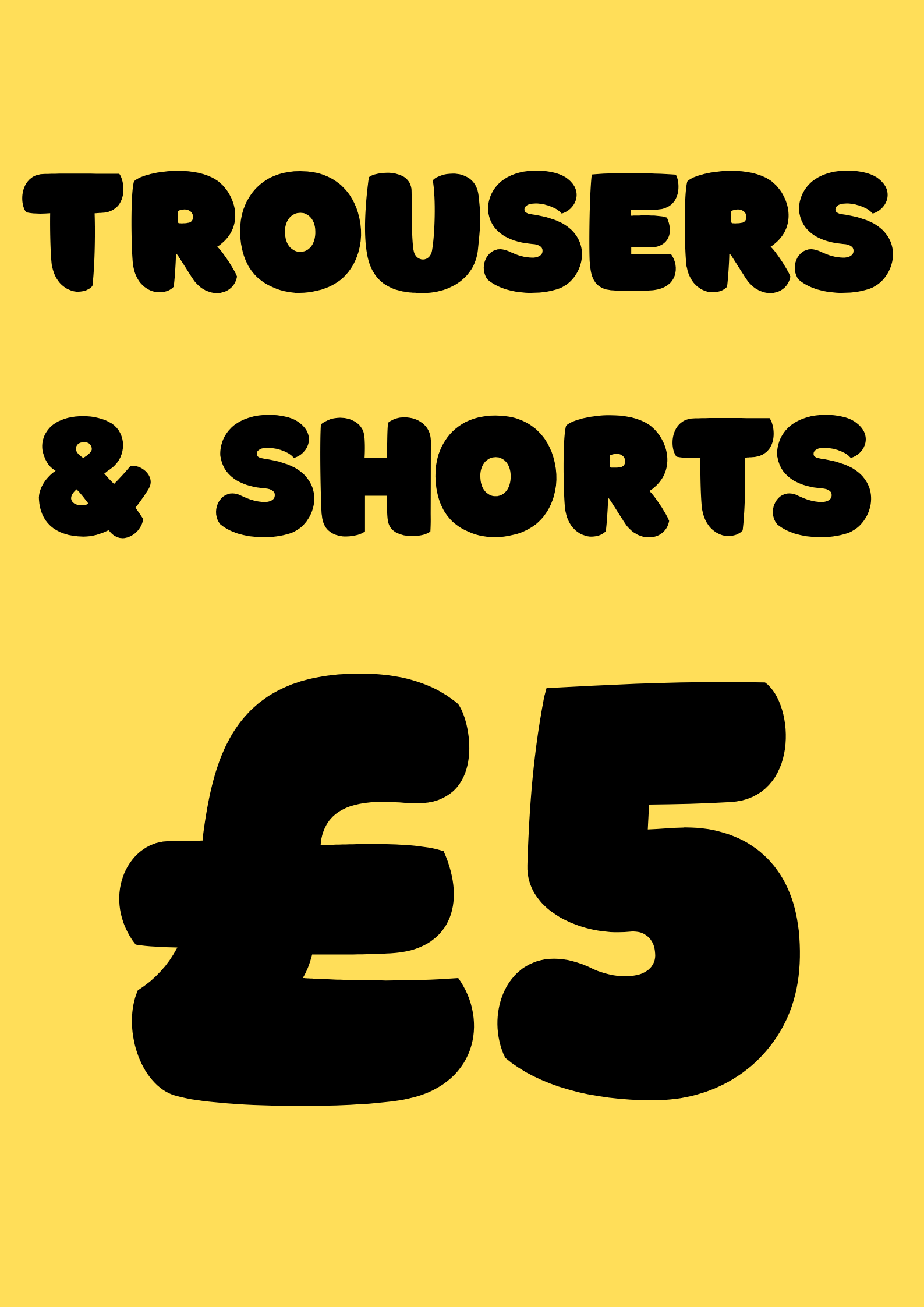EVERYTHING £5 BOYS TROUSERS AND SHORTS
