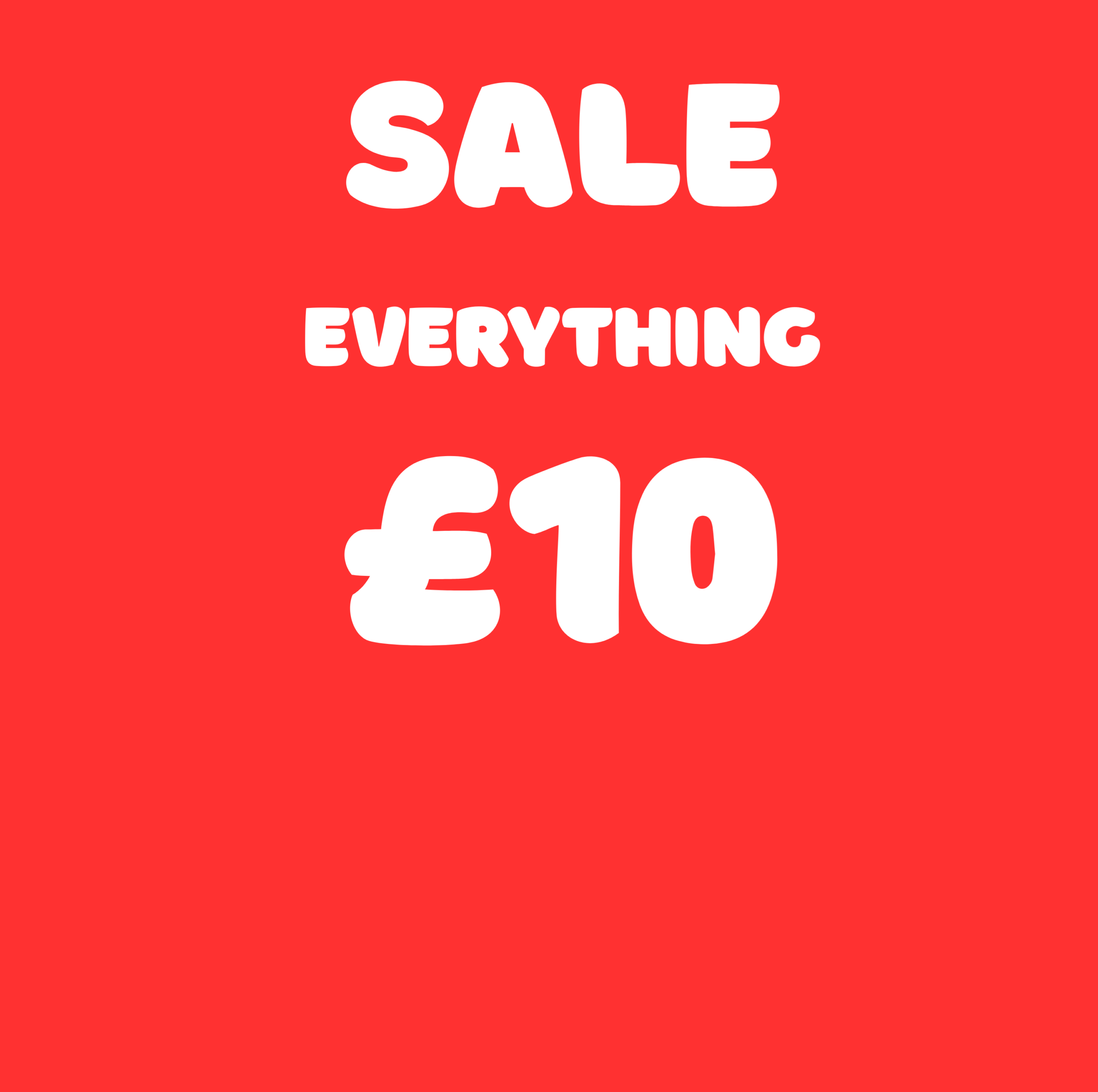 EVERYTHING £10